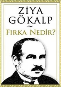 Fırka Nedir?                                                                                                                                                                                                                                                   
